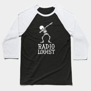 Dab dabbing skeleton radiologist Baseball T-Shirt